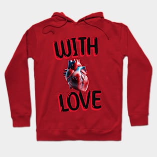 WITH LOVE Hoodie